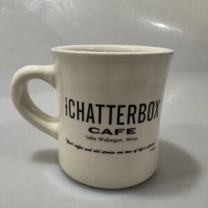 The Chatterbox Cafe Lake Woebegon Minn Heavy Diner Mug 10 oz